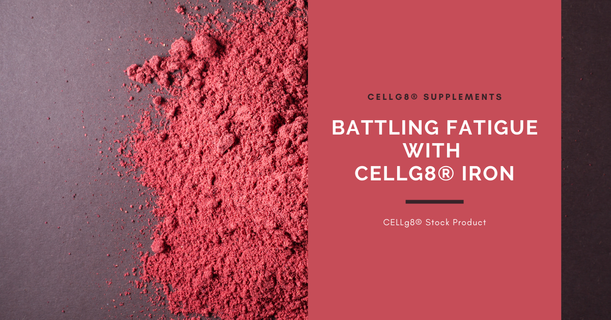 Battling Fatigue With CELLg8® Iron